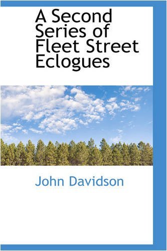 Cover for John Davidson · A Second Series of Fleet Street Eclogues (Hardcover Book) (2008)