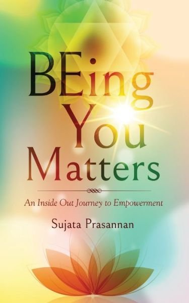 Cover for Sujata Prasannan · Being You Matters (Paperback Book) (2022)