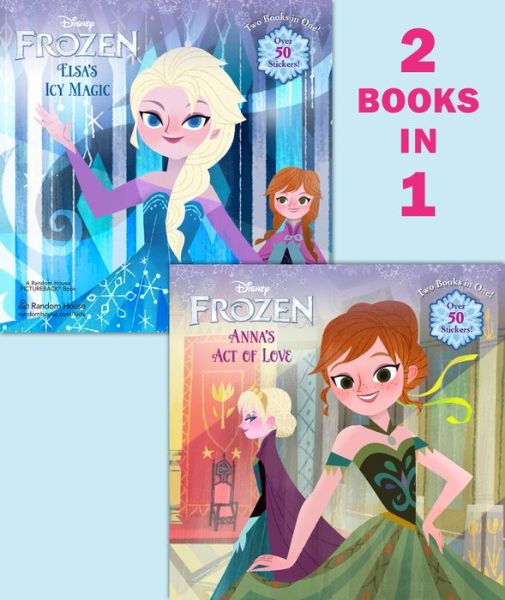 Cover for Rh Disney · Anna's Act of Love / Elsa's Icy Magic (Disney Frozen) (Pictureback (R)) (Paperback Book) [Nov edition] (2013)