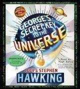 Cover for Stephen Hawking · George's Secret Key to the Universe (CD) [Unabridged edition] (2007)