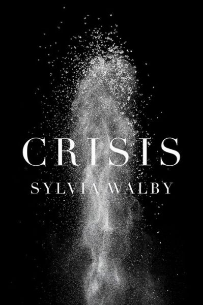 Cover for Walby, Sylvia (Lancaster University and UNESCO Chair in Gender Research) · Crisis (Paperback Book) (2015)