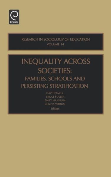 Cover for Patricia Baker · Inequality Across Societies: Families, Schools and Persisting Stratification - Research in the Sociology of Education (Hardcover Book) (2003)