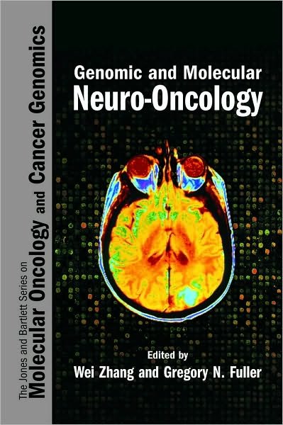 Cover for Wei Zhang · Genomic And Molecular Neuro-Oncology (Hardcover Book) (2003)