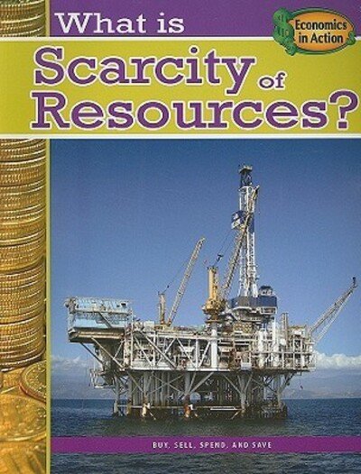 Cover for Jessica Cohn · What is scarcity of resources? (Book) (2008)
