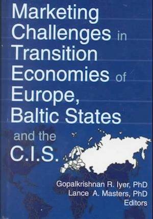 Cover for Erdener Kaynak · Marketing Challenges in Transition Economies of Europe, Baltic States and the CIS (Hardcover Book) (2000)
