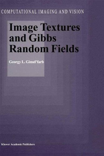 Cover for Georgy L. Gimel'farb · Image Textures and Gibbs Random Fields (Computational Imaging and Vision) (Hardcover Book) (1999)