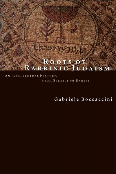 Cover for Gabriele Boccaccini · Roots of Rabbinic Judaism (Paperback Book) (2001)