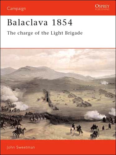 Cover for John Sweetman · Balaclava 1854: The Charge of the Light Brigade - Campaign (Taschenbuch) (1990)