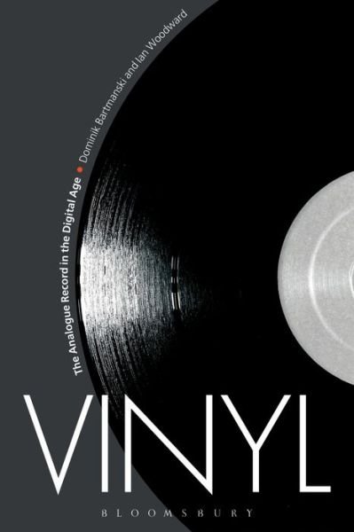 Cover for Dominik Bartmanski · Vinyl: The Analogue Record in the Digital Age (Paperback Book) (2020)