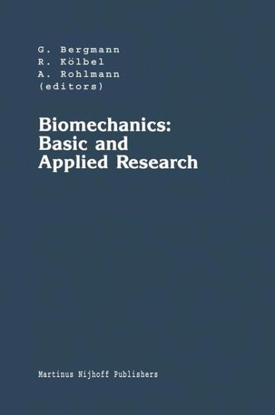 Cover for European Society of Biomechanics · Biomechanics: Selected Proceedings of the Fifth Meeting of the European Society of Biomechanics, September 8-10, 1986, Berlin, F.r.g. - Developments in Biomechanics (Hardcover Book) (1987)