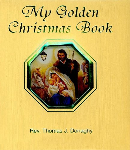 Cover for Thomas J. Donaghy · My Golden Christmas Book (Board book) (2009)