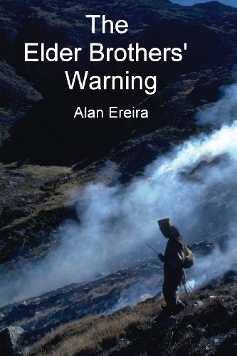 Cover for Alan Ereira · The Elder Brothers' Warning (Pocketbok) (2009)