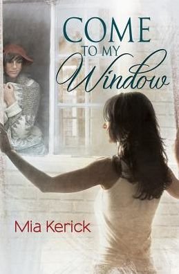 Cover for Reese Dante · Come to My Window (Paperback Book) (2015)