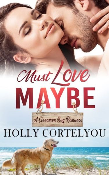 Cover for Holly Cortelyou · Must Love Maybe (Paperback Book) (2019)