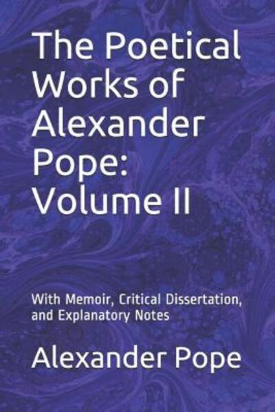 Cover for Alexander Pope · The Poetical Works of Alexander Pope (Paperback Book) (2019)