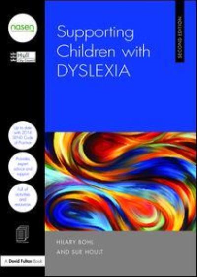 Cover for Hoult, Sue (UK) · Supporting Children with Dyslexia - nasen spotlight (Paperback Book) (2016)