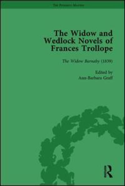 Cover for Brenda Ayres · The Widow and Wedlock Novels of Frances Trollope Vol 1 (Hardcover Book) (2011)