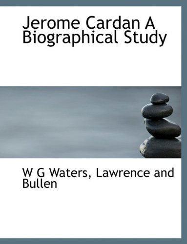 Cover for W. G. Waters · Jerome Cardan a Biographical Study (Paperback Book) (2010)