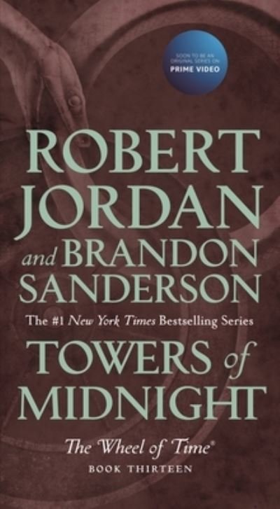 Cover for Robert Jordan · Towers of Midnight: Book Thirteen of The Wheel of Time - Wheel of Time (Paperback Bog) (2020)