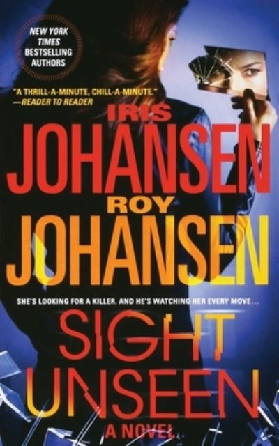 Cover for Iris Johansen · Sight Unseen (Taschenbuch) (2015)