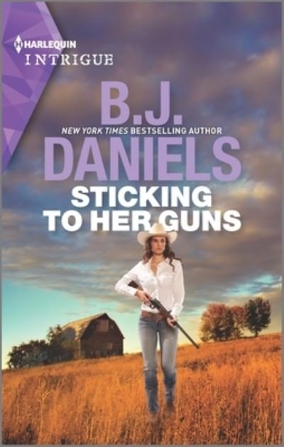 Cover for B J Daniels · Sticking to Her Guns (Paperback Book) (2022)