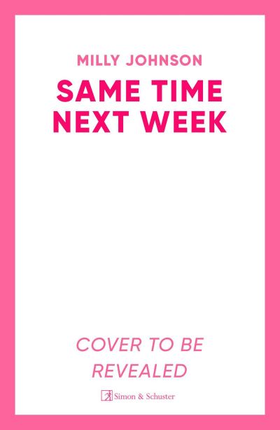 Cover for Milly Johnson · Same Time Next Week (Paperback Book) (2025)