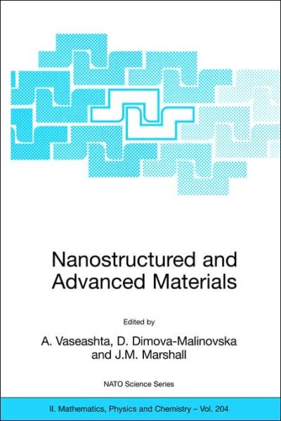 Cover for A Vaseashta · Nanostructured and Advanced Materials for Applications in Sensor, Optoelectronic and Photovoltaic Technology: Proceedings of the NATO Advanced Study Institute on Nanostructured and Advanced Materials for Applications in Sensors, Optoelectronic and Photovo (Paperback Book) [2005 edition] (2005)