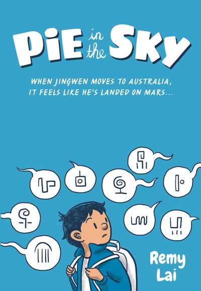 Cover for Remy Lai · Pie in the Sky (Paperback Book) (2019)