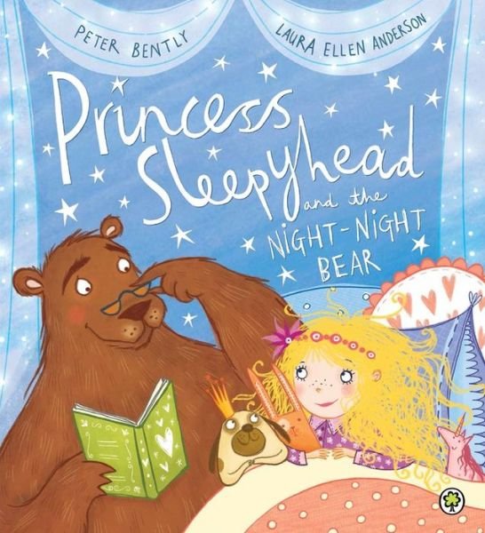 Cover for Peter Bently · Princess Sleepyhead and the Night-Night Bear (Pocketbok) (2015)