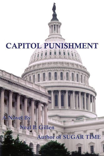 Cover for Neal Gillen · Capitol Punishment (Paperback Book) (2005)