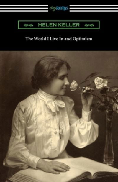 Cover for Helen Keller · The World I Live In and Optimism (Taschenbuch) (2020)