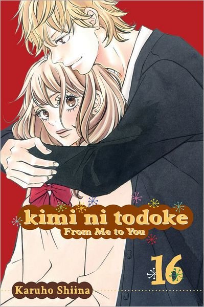 Cover for Karuho Shiina · Kimi ni Todoke: From Me to You, Vol. 16 - Kimi ni Todoke: From Me To You (Pocketbok) (2013)