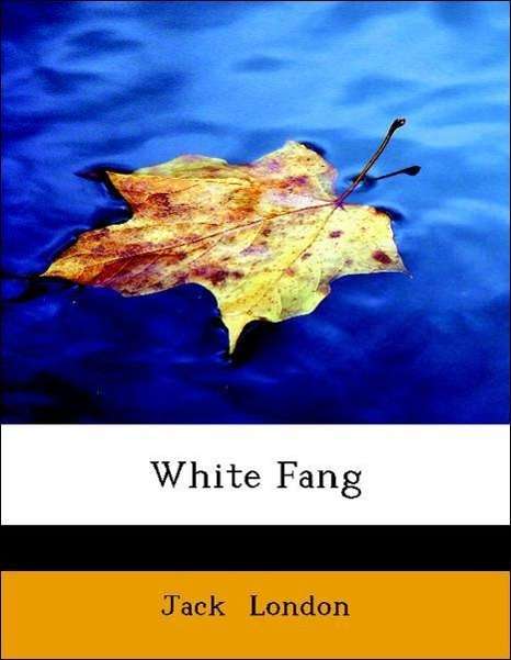 Cover for London · White Fang (Book)