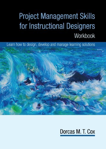 Cover for Pmp Dorcas Cox · Project Management Skills for Instructional Designers: Workbook (Paperback Book) [Workbook edition] (2009)
