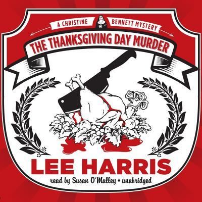 Cover for Lee Harris · The Thanksgiving Day Murder (CD) (2010)