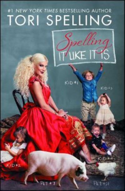 Cover for Tori Spelling · Spelling It Like It Is (Paperback Book) (2014)