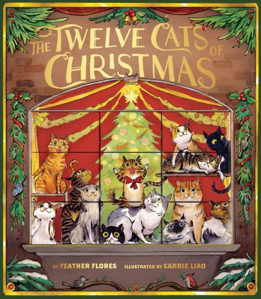 Cover for Feather Flores · The Twelve Cats of Christmas (Hardcover Book) (2022)