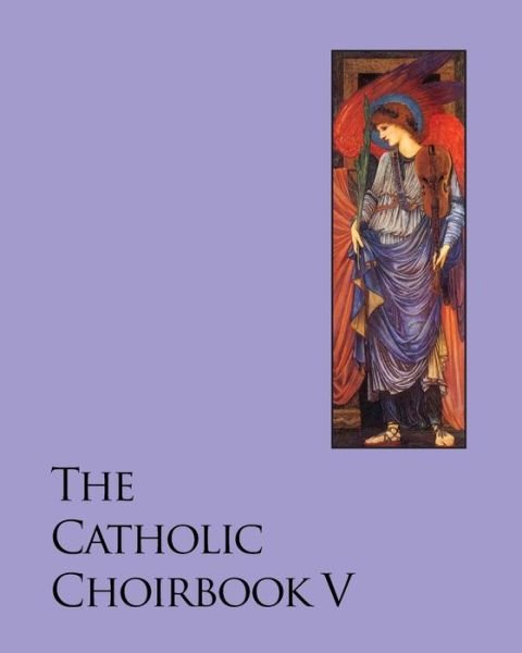 Cover for Noel Jones · The Catholic Choirbook 5: Gratia Plena (Paperback Book) (2011)
