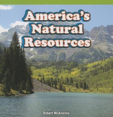 Cover for Kerri O'Donnell · America's Natural Resources (Paperback Book) (2013)