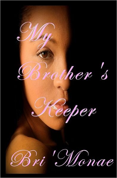 Bri\'monae · My Brother's Keeper (Paperback Bog) (2011)