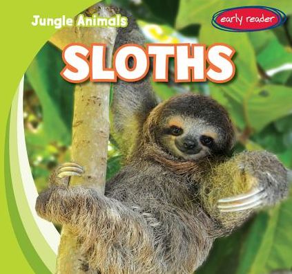 Cover for Rob Ryndak · Sloths (Paperback Book) (2014)