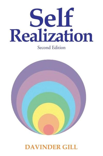 Self Realization - Davinder Gill - Bøger - Partridge India - 9781482842616 - 8. december 2014