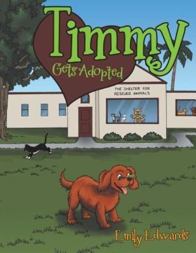 Cover for Emily Edwards · Timmy Gets Adopted (Paperback Bog) (2018)