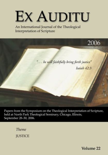 Ex Auditu - Volume 22: An International Journal for the Theological Interpretation of Scripture - Ex Auditu - Klyne Snodgrass - Books - Pickwick Publications - 9781498232616 - April 1, 2007