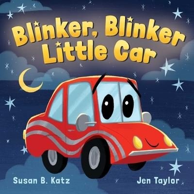Cover for Susan B. Katz · Blinker, Blinker, Little Car (Tavlebog) (2023)