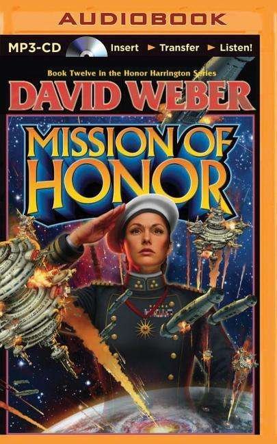 Cover for David Weber · Mission of Honor (MP3-CD) (2015)