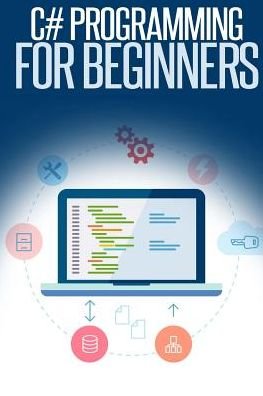 Cover for Troy Dimes · C# Programming for Beginners: an Introduction and Step-by-step Guide to Programming in C# (Pocketbok) (2015)
