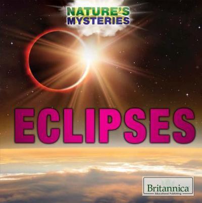 Eclipses - Corona Brezina - Books - Rosen Education Service - 9781508106616 - December 30, 2018