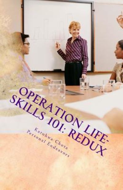 Cover for Personal Endeavors · Operation Life-skills 101 (Paperback Book) (2015)