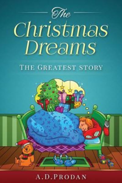 Cover for A D Prodan · The Christmas dreams (Paperback Book) (2016)